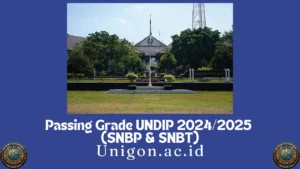 Passing Grade UNDIP 2024/2025 (SNBP & SNBT)