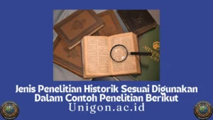 Jenis Penelitian Historik Sesuai Digunakan Dalam Contoh Penelitian Berikut