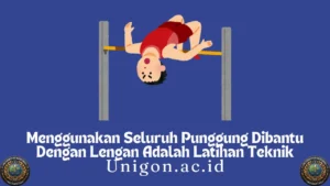 Menggunakan Seluruh Punggung Dibantu Dengan Lengan Adalah Latihan Teknik