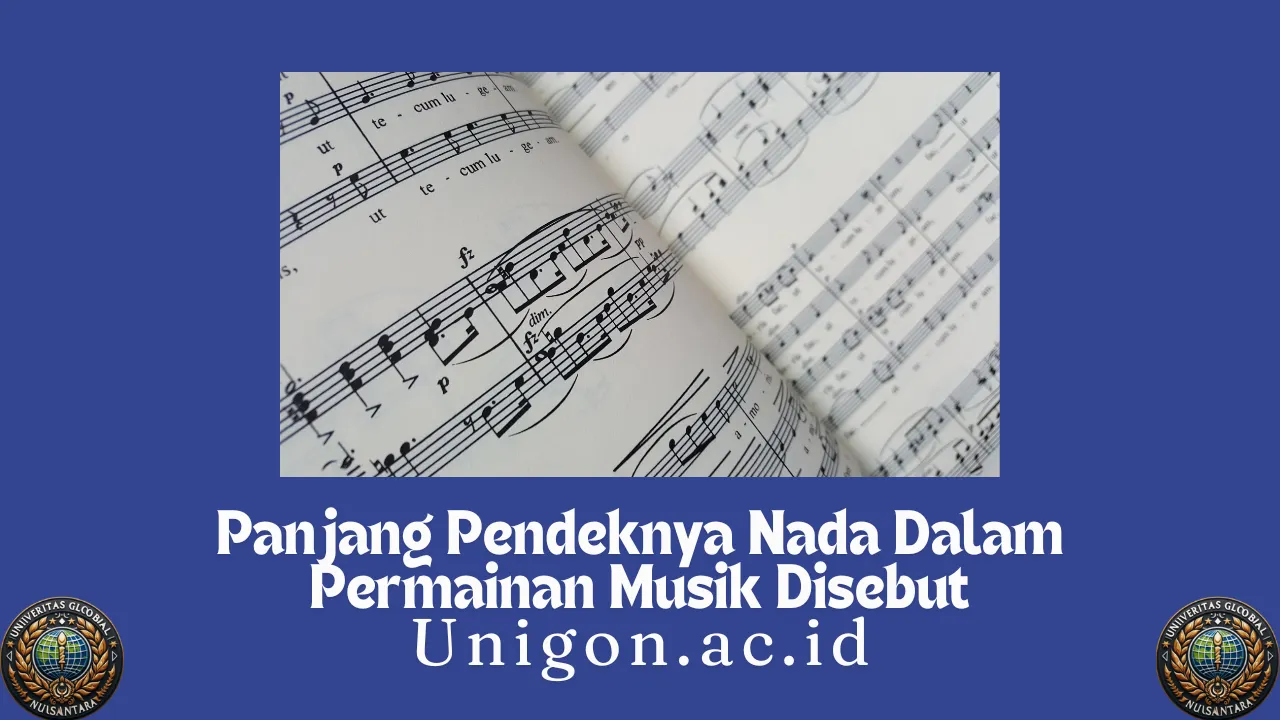 Panjang Pendeknya Nada Dalam Permainan Musik Disebut