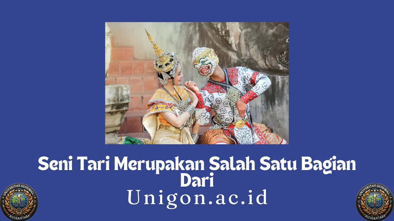 Seni Tari Merupakan Salah Satu Bagian Dari