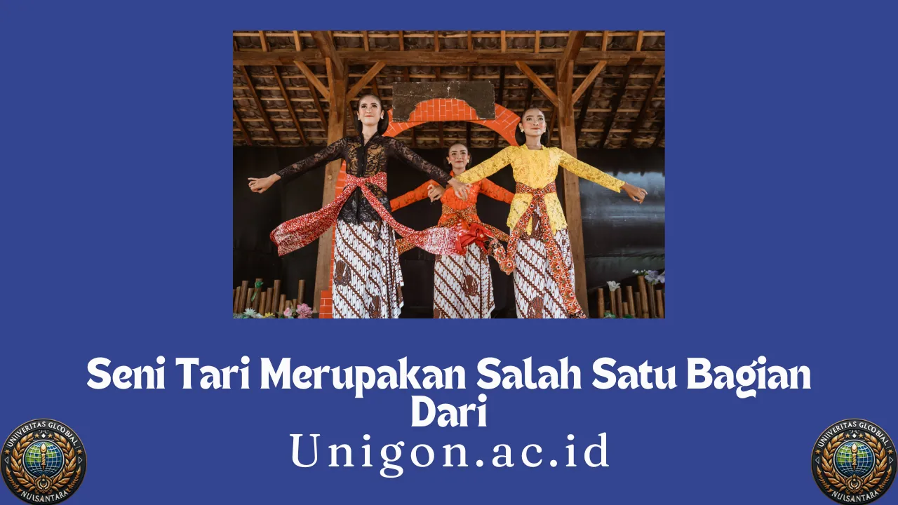 Seni Tari Merupakan Salah Satu Bagian Dari